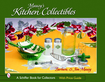 Mauzy's Kitchen Collectibles - Mauzy