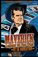 Maverick: Legend of the West