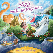 Max and his Big Imagination: Five book collection Vol 2