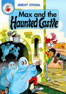 Max and The Haunted Castle