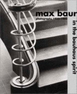 Max Baur: In the Bauhaus Spirit(cl