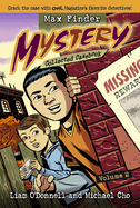 Max Finder Mystery Collected Casebook, Volume 2