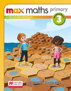 Max Maths Primary A Singapore Approach Grade 3 Student Book