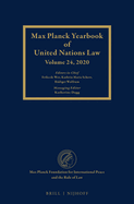 Max Planck Yearbook of United Nations Law, Volume 24 (2020)