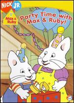 Max & Ruby: Party Time with Max & Ruby! - 