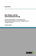 Max Weber und die Stammzellenforschung: Die aktuelle Debatte um das Gesetz der Stammzellenforschung aus der Perspektive von "Politik als Beruf"