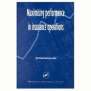 Maximizing Performance in Insurance Operations