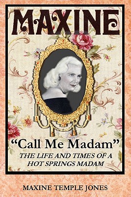 Maxine: "Call Me Madam" - Jones, Maxine Temple