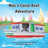 Max's canal boat adventure