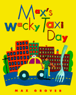 Max's Wacky Taxi Day