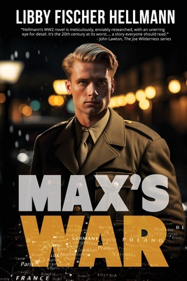 Max's War: The Story of a Ritchie Boy - Hellmann, Libby Fischer