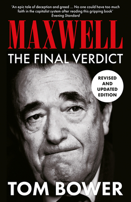 Maxwell: The Final Verdict - Bower, Tom