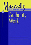 Maxwells GT Authority Work