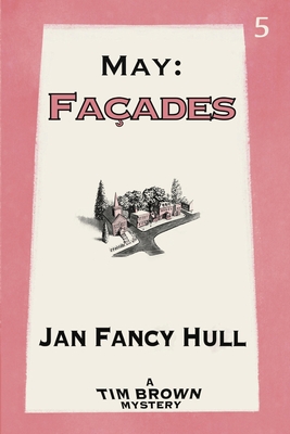 May: Faades - Hull, Jan Fancy