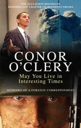 May You Live in Interesting Times - O'Clery, Conor