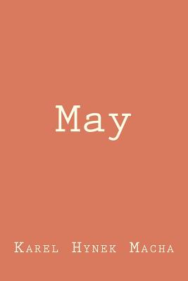 May - Harkins, William E (Translated by), and Macha, Karel Hynek