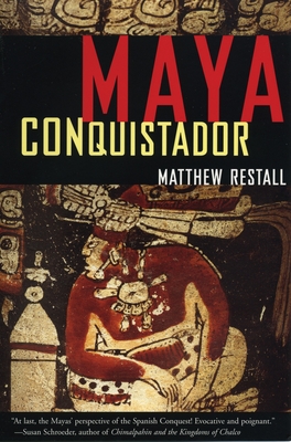 Maya Conquistador - Restall, Matthew