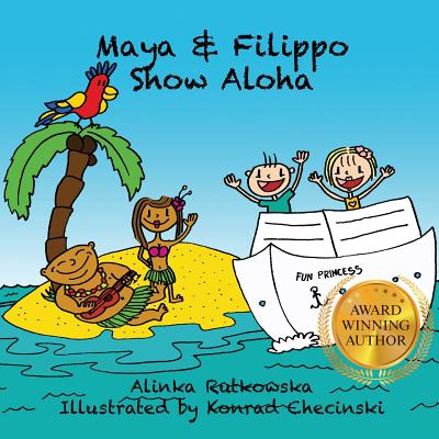 Maya & Filippo Show Aloha - Rutkowska, Alinka