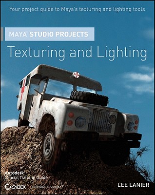 Maya Studio Projects: Texturing and Lighting - Lanier, Lee