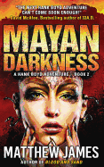 Mayan Darkness: A Hank Boyd Thriller - Book 2