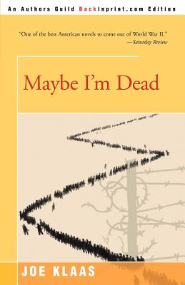 Maybe I'm Dead - Klaas, Joe