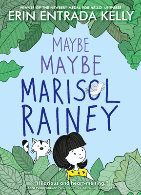 Maybe Maybe Marisol Rainey - Kelly, Erin Entrada