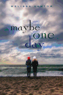 Maybe One Day
