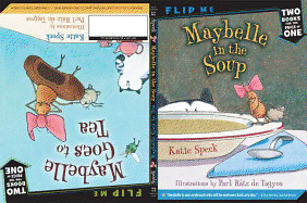 Maybelle in the Soup/Maybelle Goes to Tea