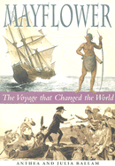 Mayflower: The Voyage That Changed the World