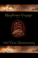 Mayflower Voyage 400 Year Anniversary 1620 - 2020: Edward Doty