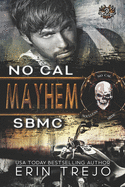 Mayhem: Soulless Bastards MC