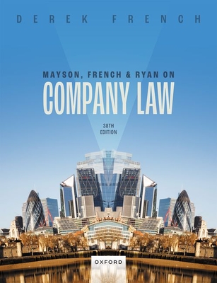 Mayson French and Ryan on Company Law - French