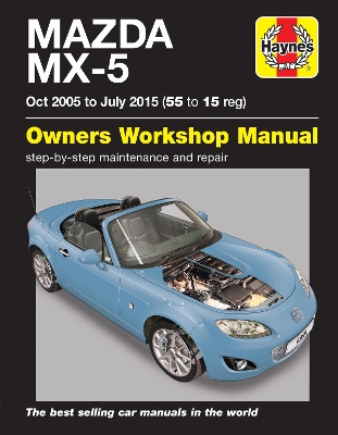 Mazda MX-5 (Oct 05 - July 15) 55 to 15 Haynes Repair Manual - Randall, Martynn