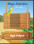 Maze Activities For Kids: Vol. 2 Beautiful Funny Maze Book Is A Great Idea For Family Mom Dad Teen & Kids To Sharp Their Brain And Gift For Birthday Anniversary Puzzle Lovers Or Holidays Travel Trip