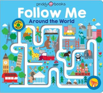 Maze Book: Follow Me Around the World - Priddy, Roger