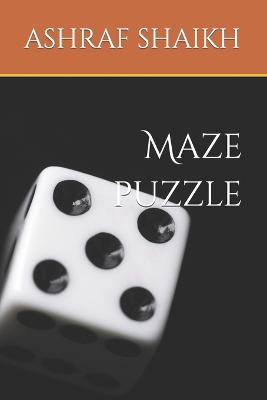 Maze puzzle - Shaikh, Ashraf