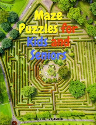 Maze Puzzles for Kids and Seniors - Tansen Publisher