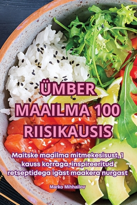 ?mber Maailma 100 Riisikausis - Marko Mihhailov