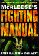 McAleese's Fighting Manual - McAleese, Peter, and Avery, John