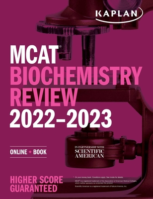 MCAT Biochemistry Review 2022-2023: Online + Book - Kaplan Test Prep