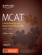 MCAT Critical Analysis and Reasoning Skills Review 2019-2020: Online + Book