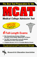 MCAT: Medical College Admission Test - Ogden, James R, Dr., and Research & Education Association, and Alvarez, J A