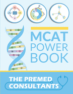 MCAT Powerbook: The Premed Consultants