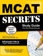 MCAT Secrets Study Guide: MCAT Exam Review for the Medical College Admission Test