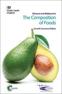 McCance and Widdowson's the Composition of Foods: Seventh Summary Edition