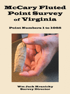 McCary Fluted Point Survey of Virginia: Point 1 to 1055