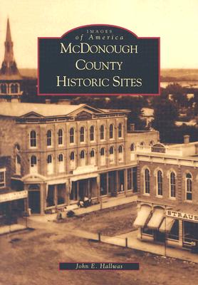 McDonough County Historic Sites - Hallwas, John E