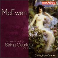 McEwen: String Quartets, Vol. 2 - Chilingirian Quartet
