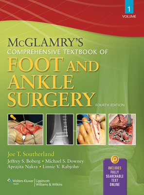 McGlamry's Comprehensive Textbook of Foot and Ankle Surgery, 2-Volume Set - The Podiatry Institute, and Southerland, Joe, Dr., Dpm (Editor), and Alder, David, Dr., Dpm (Editor)