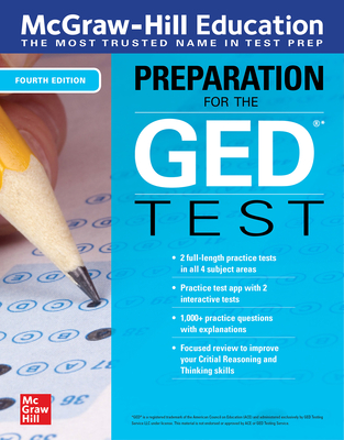 McGraw-Hill Education Preparation for the GED Test, Fourth Edition - McGraw Hill Editors